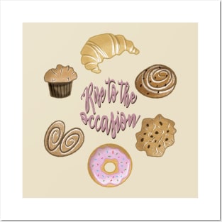 Baked Goods rise to the Occasion Posters and Art